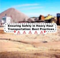 Ensuring Safety in Heavy Haul Transportation: Best Practices